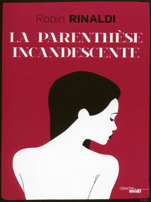 cover image of La parenthèse incandescente